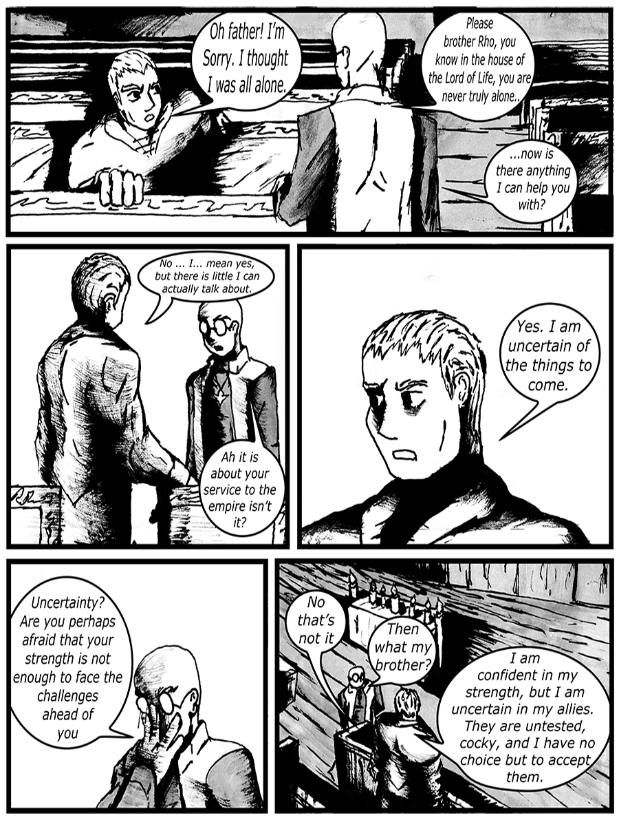 The Paladin Rho discusses with the priest of life the doubts he has over his new companions.