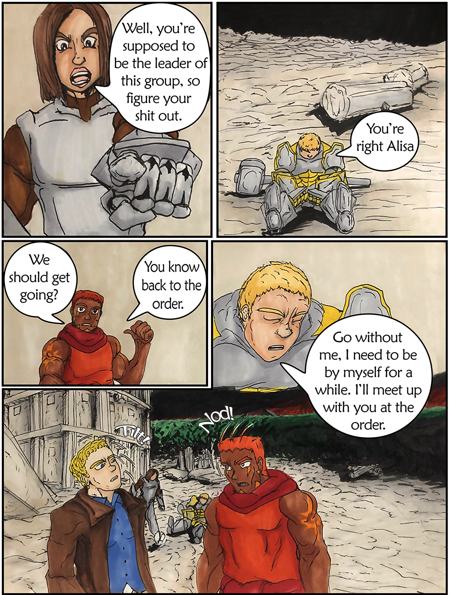 Alisa berates Rho, and he realizes how shitty he's being. 