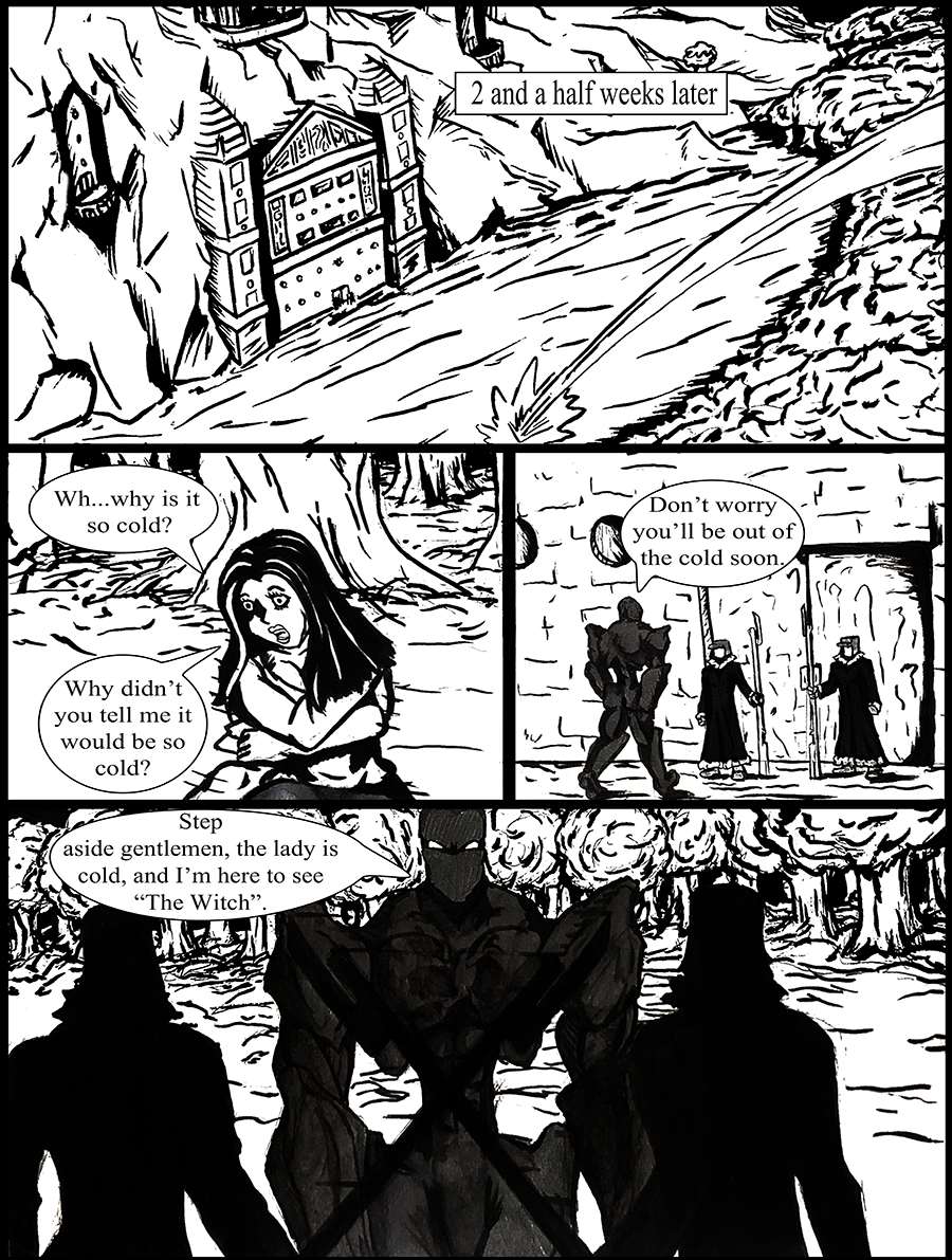 Kiera and Morlock arrive at "the witches&quote; fortress.