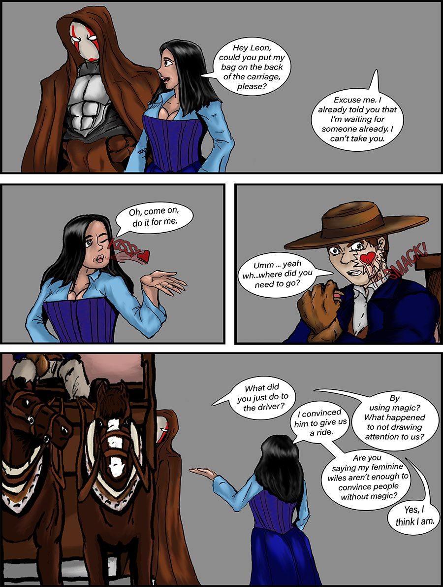 Kiera uses a spell, to get her and Leon a ride.